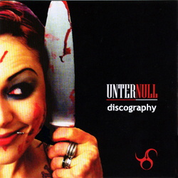 Unter Null Discography 2001-2025