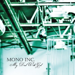 Mono Inc. - My Deal With God (Single) (2013)