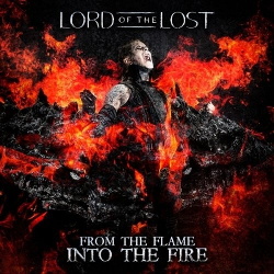 Lord Of The Lost - From The Flame Into The Fire (Deluxe Edition) (2014)