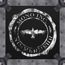 Mono Inc. - Nimmermehr (Tour Edition) (2013)