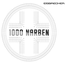 Eisbrecher - 1000 Narben (Single) (2015)