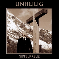Unheilig - Gipfelkreuz (2015)