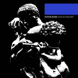 Fotocrime - Always Night (2017)