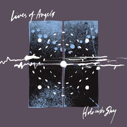 Lives Of Angels - Hole In The Sky (2017)