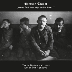 Samsas Traum - --denn Gott kann nicht wollen, dass... (Live) (2016)