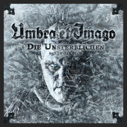 Umbra Et Imago - Die Unsterblichen: Das Zweite Buch (2017)
