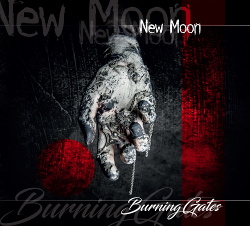 Burning Gates - New Moon (2018)