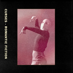 Curses - Romantic Fiction (2018)