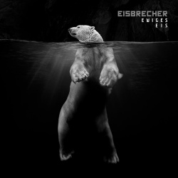 Eisbrecher - Ewiges Eis - 15 Jahre Eisbrecher (2CD) (2018)