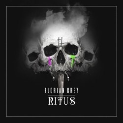 Florian Grey - Ritus (2018)