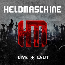 Heldmaschine - Live+Laut (2CD) (2018)