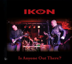 Ikon - Is Anyone Out There? (Limited Edition) (2018)