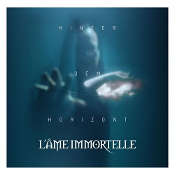 L'Âme Immortelle - Hinter dem Horizont (Single) (2018)