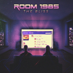 Room 1985 - The Bliss (2018)