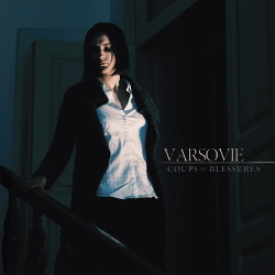 Varsovie - Coups Et Blessures (2018)