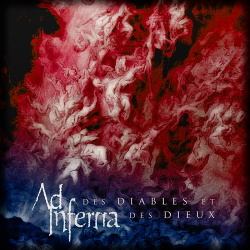 Ad Inferna - Des Diables Et Des Dieux (2019)