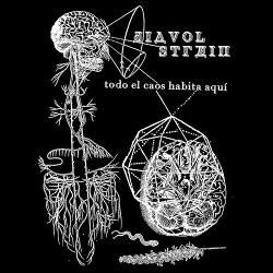 Diavol Strain - Todo el Caos Habita Aquí (2019)