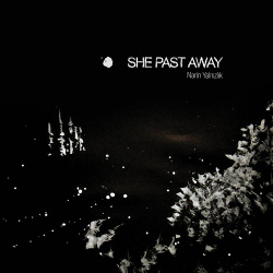 She Past Away - Narin Yalnizlik (2019)