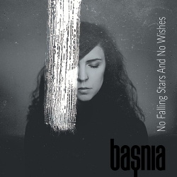 Basnia - No Falling Stars and No Wishes (2019)