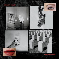 False Brother - Uncanny Valley (2020)