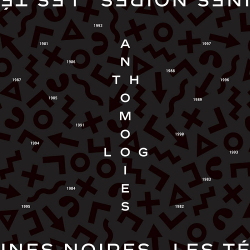 Les Tétines Noires - Anthomologies (1981​-​1997) (4CD) (2020)