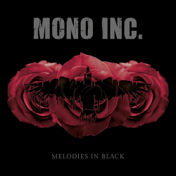 Mono Inc. - Melodies In Black (2CD) (2020)