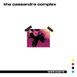 The Cassandra Complex - Wetware (2019 Remaster) (2020)