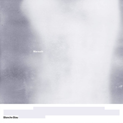 Blanche Biau - Maraudé (2021)