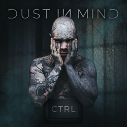 Dust in Mind - CTRL (2021)
