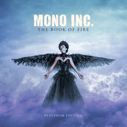 Mono Inc. - The Book of Fire (Platinum Edition) (3CD) (2021)