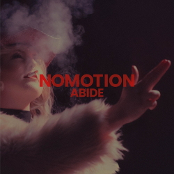 NoMotion - Abide (2021)