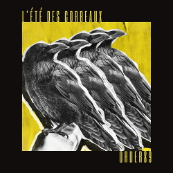 ORDER89 - L'Eté Des Corbeaux (2021)