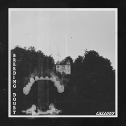 BREEDINGDOUBT - callous (EP) (2022)