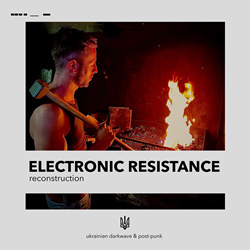 VA - Electronic Resistance - Reconstruction (2022)