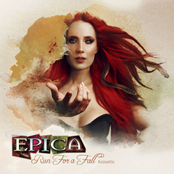 Epica - Run For A Fall (Acoustic) (2022)