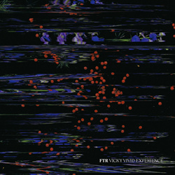 FTR - Vicky Vivid Experience (2022)