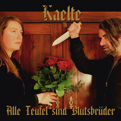 Kaelte - Alle Teufel Sind Blutsbrüder (EP) (2022)