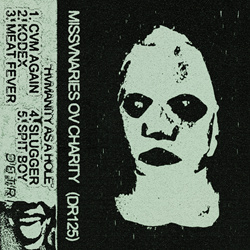 Missvnaries ov Charity - Hvmanity as a hole (2022)