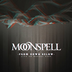 Moonspell - From Down Below - Live 80 Meters Deep (2022)