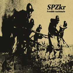 SPZkr - Freddo razionale (2022)