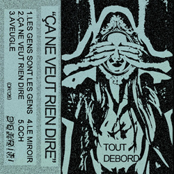 Tout Debord - Ça ne veut rien dire (EP) (2022)