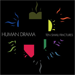 Human Drama - Ten Small Fractures (2023)