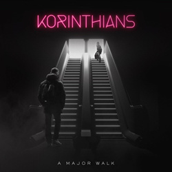 KORINTHIANS - A Major Walk (2023)