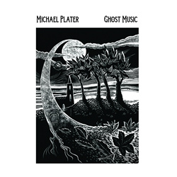 Michael Plater - Ghost Music (2023)