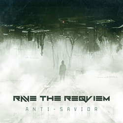 Rave The Reqviem - Anti-Savior (Single) (2023)