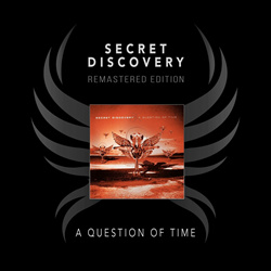 Secret Discovery - A Question of Time (Remastered Edition) (2023)
