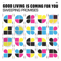 Sweeping Promises - Good Living Is Coming For You (2023)