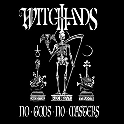 Witchhands - No Gods No Masters (2023)