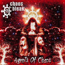 Chaos Bleak - Agents of Chaos (2024)
