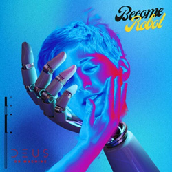 Deus on Machine - Become Robot (2024)